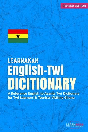 dayski twi|LearnAkan Online Twi Dictionary .